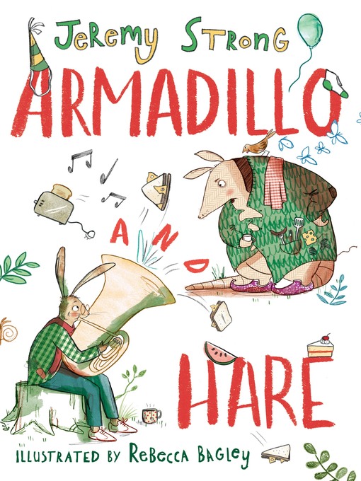 Title details for Armadillo and Hare by Jeremy Strong - Available